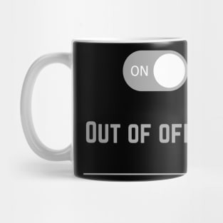 Out Of Office Mug